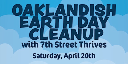 Oaklandish Earth Day Cleanup 2024  primärbild