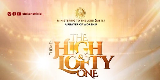 MINISTERING TO THE LORD (MTTL) 2024 primary image