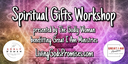 Spiritual Gifts Workshop: Access, Activate and Apply primary image