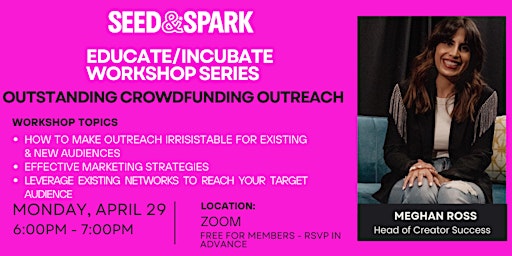 Primaire afbeelding van WIF-PDX Presents: Outstanding Crowdfunding Outreach with Seed & Spark