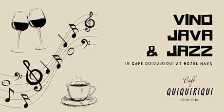 Vino, Java, & Jazz Night in Cafe Quiquiriqui with Philip Charo Trio