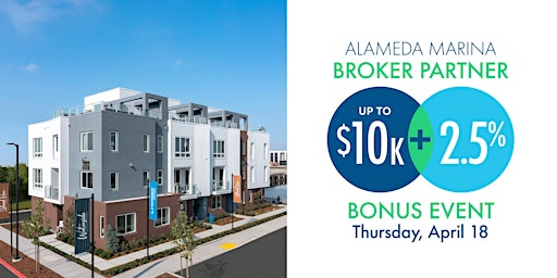 ALAMEDA MARINA BROKER BONUS EVENT primary image