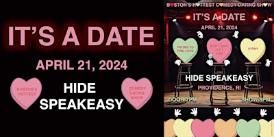 Imagem principal do evento “It's A Date" - Providence's Hottest Comedy Dating Show at Hide Speakeasy