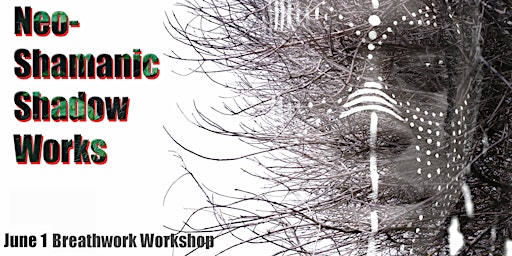 Primaire afbeelding van Neo-Shamanic Breathwork Workshop