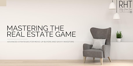 Mastering the Real Estate Game: Part One
