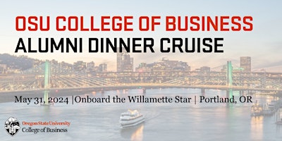 Primaire afbeelding van College of Business Alumni Dinner Cruise & Social