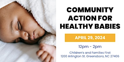 Immagine principale di April 29 – Community Action for Healthy Babies 