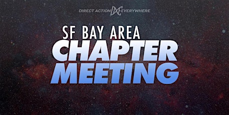 DxE SF Bay Area May Chapter Meeting