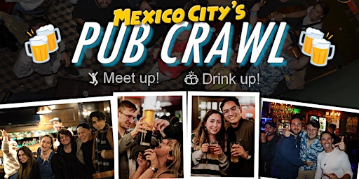 Imagem principal de Mexico City's Pub Crawl!