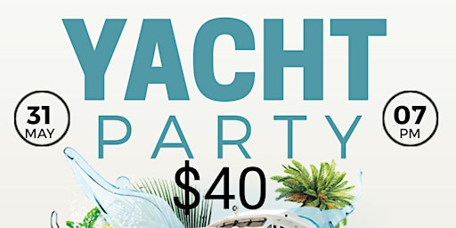 Sweets Lounge and Restaurant Yacht Party primary image
