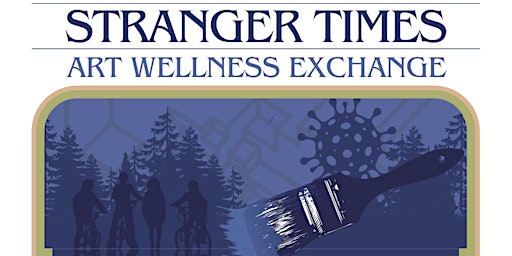 Primaire afbeelding van TEENS- "Stranger Times" Art Wellness Exchange