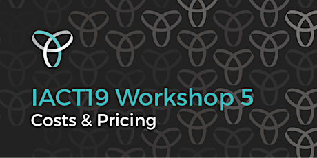 InnovationACT 2019: Workshop 5 - Costs & Pricing primary image