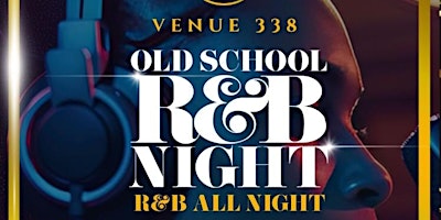 Imagem principal do evento Old School R&B Night
