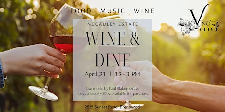 McCauley Estate Vineyards Wine & Dine