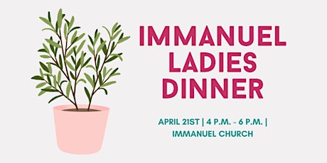 April Immanuel Ladies Dinner