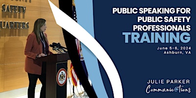 Public Speaking for Public Safety Professionals primary image