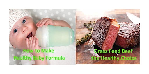 Image principale de Making Healthy Baby Formula and Enhancing Heart Health with Grass Fed Beef