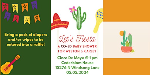 Immagine principale di Cinco de Mayo Fiesta for Baby Cederblom! 