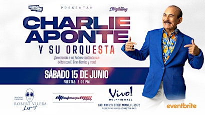 Charlie Aponte y su orquesta en VIVO!