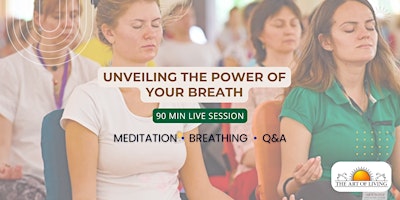 Imagem principal de Unveiling the power of your Breath: An Intro to the Happiness Program