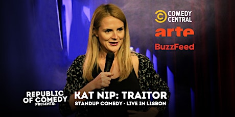 Imagen principal de Kat Nip: Traitor · Live in Lisbon @ Republic of Comedy
