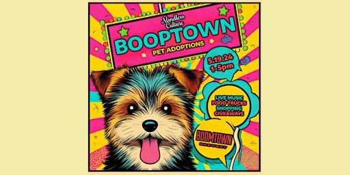 Imagem principal de BOOPTOWN: Live Music & Pet Adoptions! Eat, drink, shop, adopt!