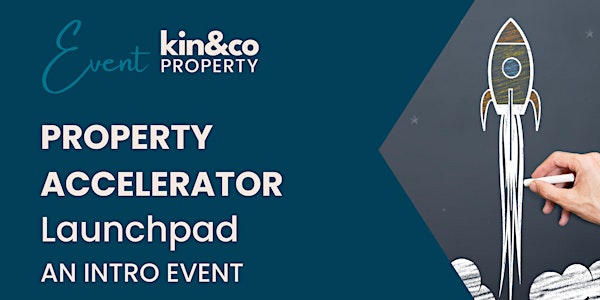Property Investment Launchpad Event