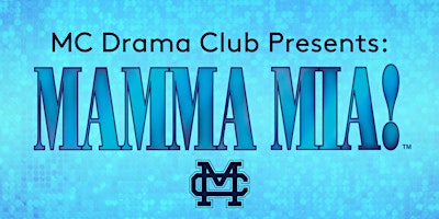 "Mamma Mia!" Drama Production primary image