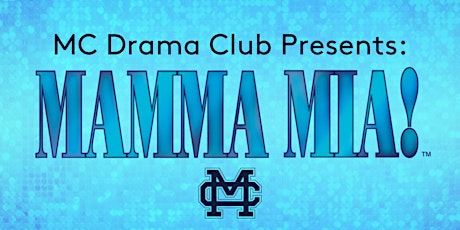 "Mamma Mia" Drama Production, May 4