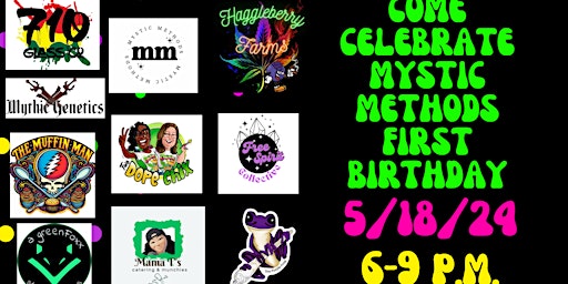 Primaire afbeelding van Mystic Methods 1st Birthday Bash