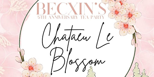 Imagem principal do evento Château Le Blossom