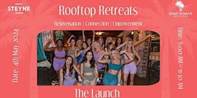 Imagen principal de Rooftop Retreat by Manly Women's Wellness