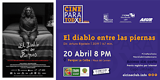Hauptbild für El diablo entre las piernas / Cine Para Todxs 2024