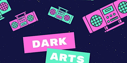 Primaire afbeelding van Dark Arts Ruins Your Childhood | The Tarlton Theatre