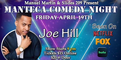 Imagem principal do evento Joe Hill on April 19th for Manteca Comedy Night @ Slides 209