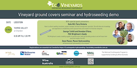 Yarra Valley EcoVineyards ground covers seminar and hydroseeding demo