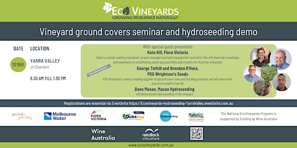 Yarra Valley EcoVineyards ground covers seminar and hydroseeding demo