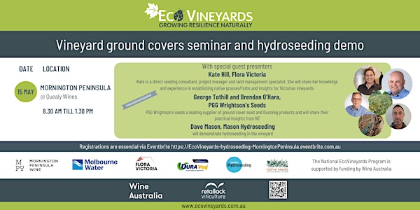 Mornington Peninsula EcoVineyards ground covers seminar & hydroseeding demo