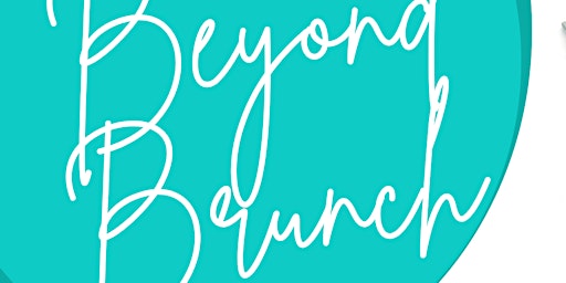 Hauptbild für "Beyond Brunch: - A Celebration of Success with T&P Estates