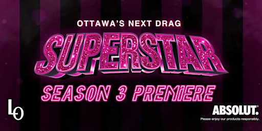 Immagine principale di Ottawa's Next Drag Superstar - Week 1 - Premiere Variety Show 