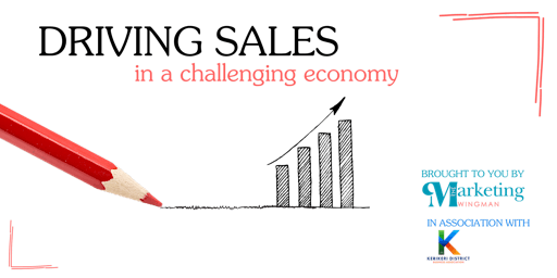 Driving Sales in a Challenging Economy primary image