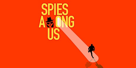 Spies Among Us: An Immersive Adventure (Little Tokyo)