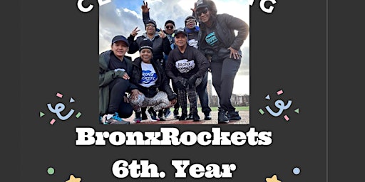 BronxRockets 6th. Year Anniversary! primary image