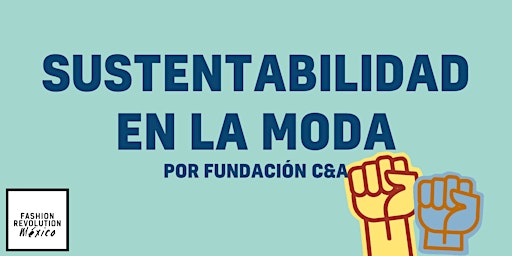 Primaire afbeelding van Sustentabilidad en la moda-por Fundación C&A