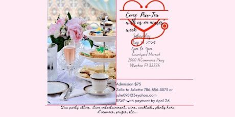 Come to this elegant tea party to celebrate the backbone of healthcare (RN)