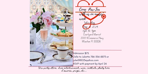 Come to this elegant tea party to celebrate the backbone of healthcare (RN) primary image