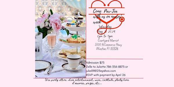 Come to this elegant tea party to celebrate the backbone of healthcare (RN)