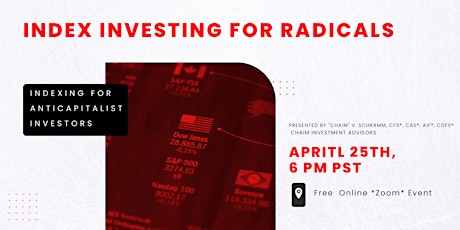 Indexing Investing For Radicals