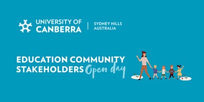 Image principale de Education Community Stakeholders Open Day at UC Sydney Hills