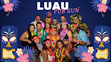 Imagem principal do evento First Friday Pub Run - Luau